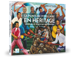 La peinture populaire en héritage. Hommage de JP MIka aux Bula Matadi