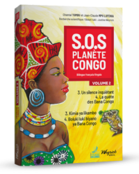 SOS Planète Congo. Edition bilingue Français-Lingala. Volume 2